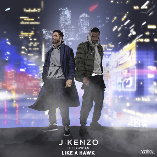 Like a Hawk (feat. Flowdan) - Single