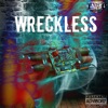 Wreckless - EP