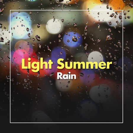Light Summer Rain