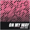 On My Way - Single