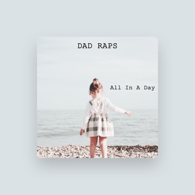 Listen to Dad Raps, watch music videos, read bio, see tour dates & more!
