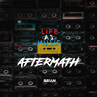Life As Music: Aftermath - EP