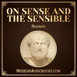 On Sense and the Sensible (Unabridged)