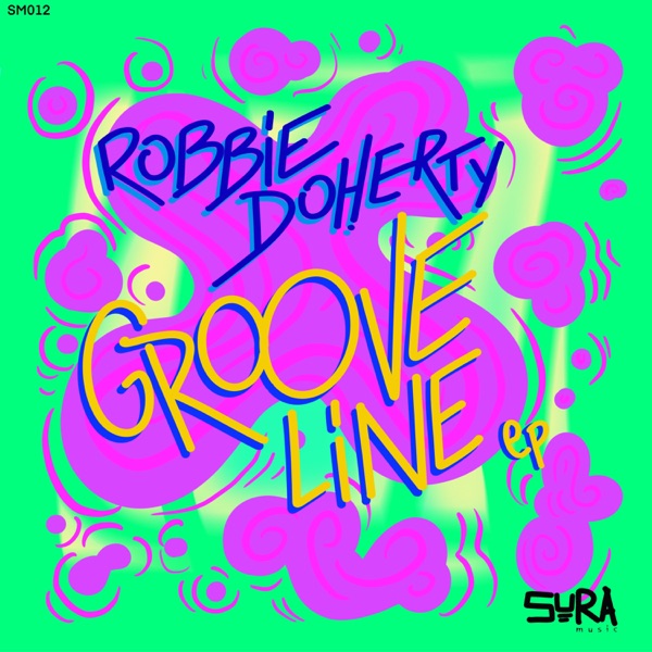 Groove Line - Single - Robbie Doherty