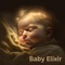Bedtime Bliss - Elixir For Babies lyrics