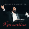 Romantica: The Very Best of Luciano Pavarotti - Luciano Pavarotti