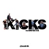 Kicks (feat. Infecta)