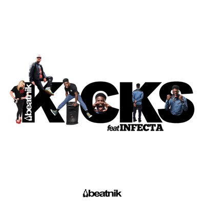 Kicks (feat. Infecta) - Single