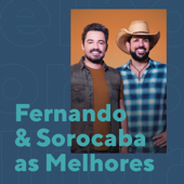 Fernando & Sorocaba As Melhores - Fernando & Sorocaba