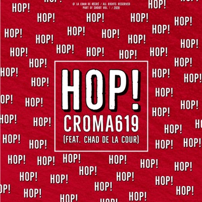 HOP! (feat. Chad de la Cour) - Single