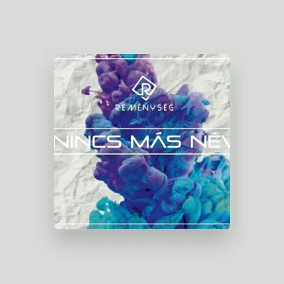Listen to Reménység, watch music videos, read bio, see tour dates & more!
