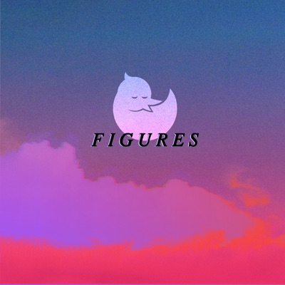 Figures (Remixes) - Single