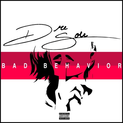 Bad Behavior - Single