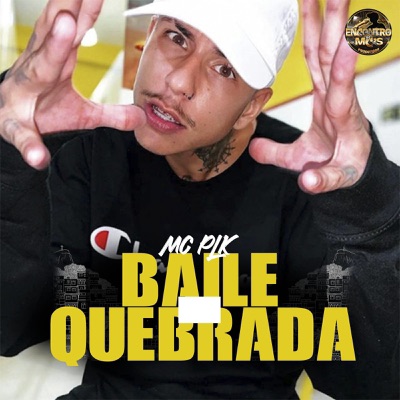 Baile de Quebrada - Single