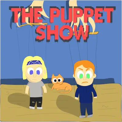 Listen to The Puppet Show by Scoo B & Lil Pasty