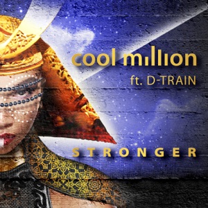 Stronger (feat. D-Train) - Single