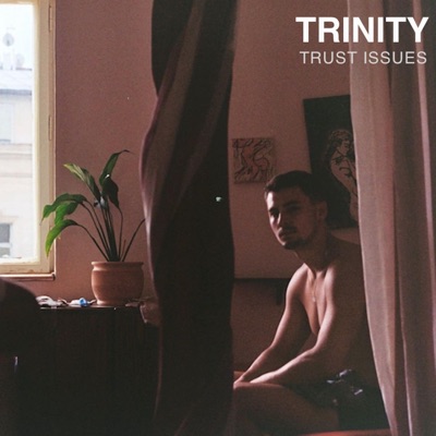 TRUST ISSUES - Single