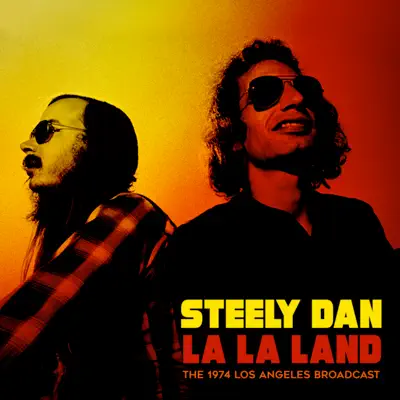 La La Land (Live 1974) - Steely Dan La La Land (Live 1974) - Steely Dan