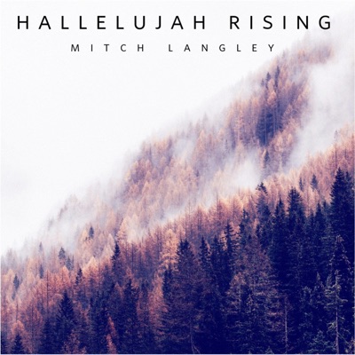 Hallelujah Rising - Single