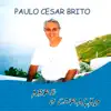 Paulo Cesar Brito - Confia em Deus