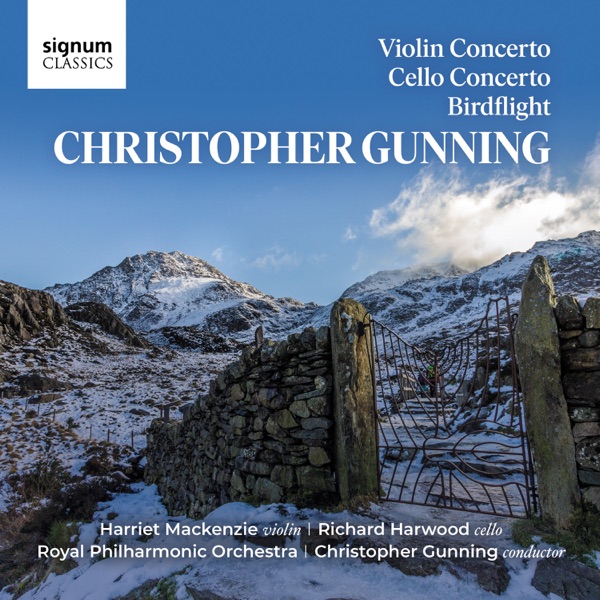 Christopher Gunning: Violin Concerto, Cello Concerto & Birdflight - Royal Philharmonic Orchestra, Christopher Gunning, Harriet Mackenzie & Richard Harwood