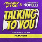 Talking to You (Ivan Spell Remix) - Single