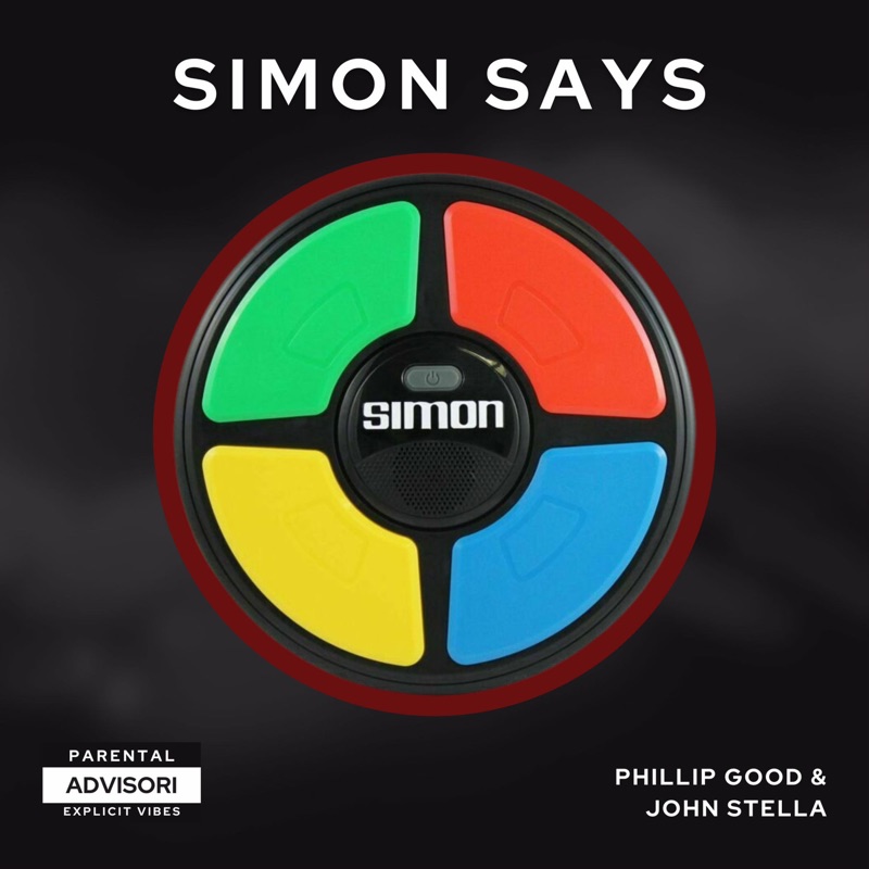 Simon Says (feat. John Stella) - Single