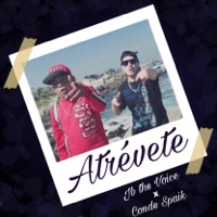 Atrévete - Single - Conde Spaik & JB The Voice