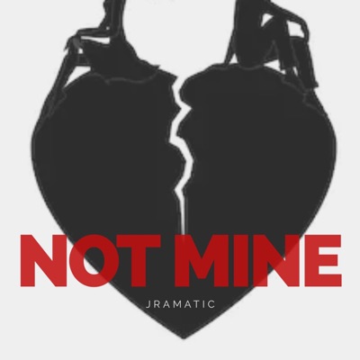 Not Mine - Single