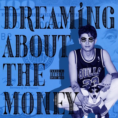 Dreaming About the Money - Single