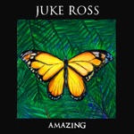 Juke Ross - Amazing