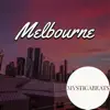 Stream & download Melbourne (feat. JK15) - Single