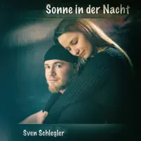 Sonne in der Nacht — Sven Schlegler