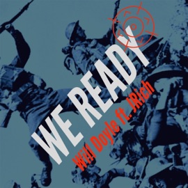 We Ready (feat. Jrich) Will Doyle