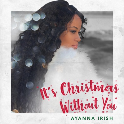 It's Christmas Without You - Single