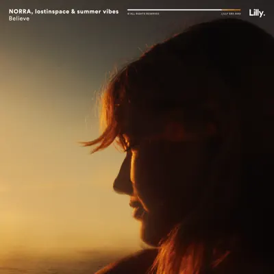 Listen to Believe - Single by NORRA & LostInSpace