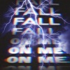 Fall on Me (Live) - Single