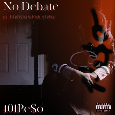 No Debate (feat. Eddysinparadise) - Single