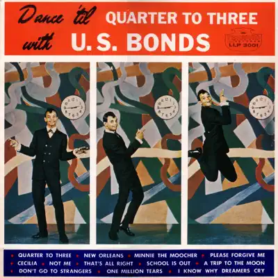 Rockmasters International Network Presents Dance 'til Quarter to Three With U.S. Bonds - Gary 'U.S.' Bonds Rockmasters International Network Presents Dance 'til Quarter to Three With U.S. Bonds - Gary 'U.S.' Bonds