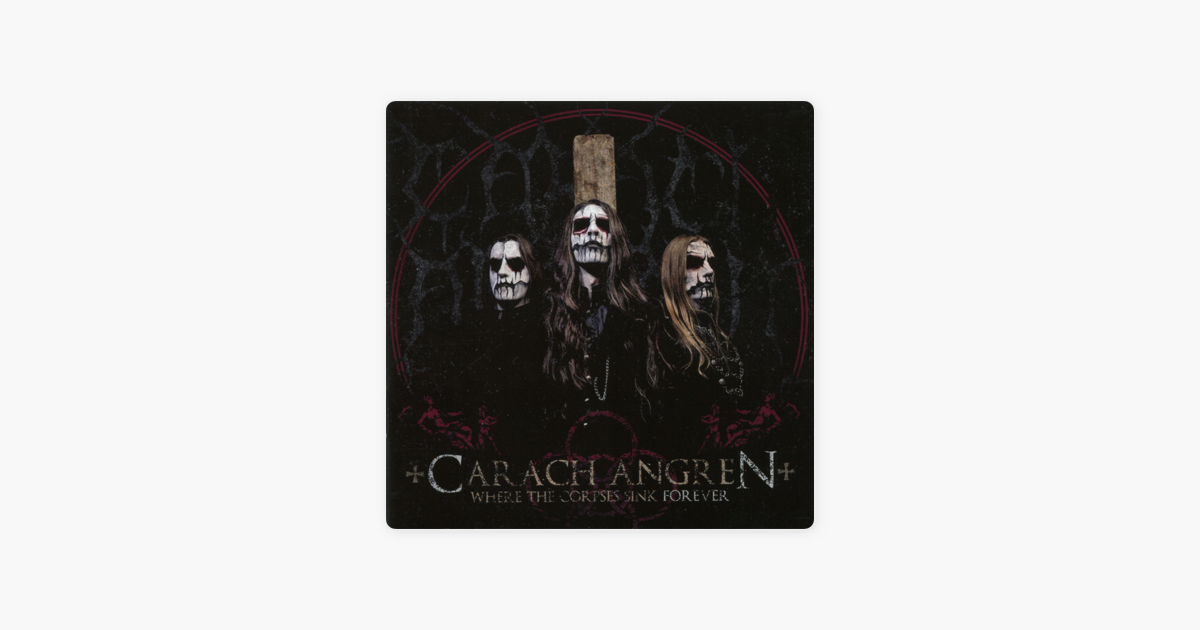 Where The Corpses Sink Forever By Carach Angren