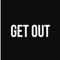 Get Out - DevBeats lyrics