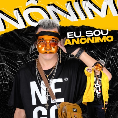 Eu Sou An nimo Mc Anonimo Shazam