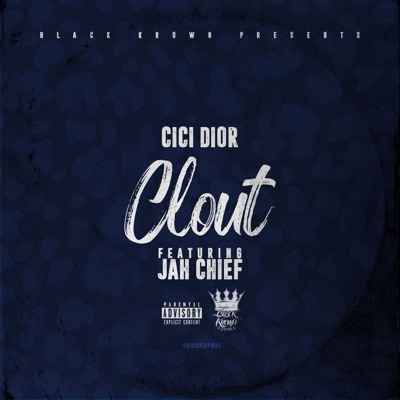 Clout (feat. Jah Chief) - Single