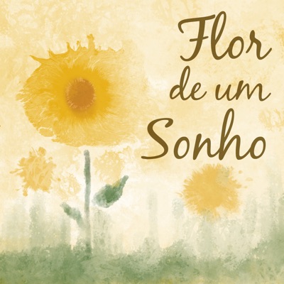 Flor de um Sonho (feat. Flavia Wenceslau) - Single