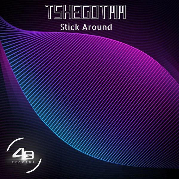 Stick Around - Single