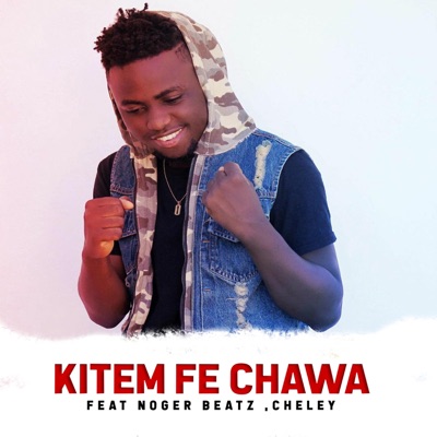 Kitem Fe Chawa (feat. Noger Beatz & Cheley) - Single