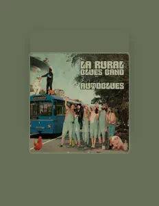 Dengarkan La Rural Blues Band, tonton video musik, baca bio, lihat tanggal tur & lainnya!