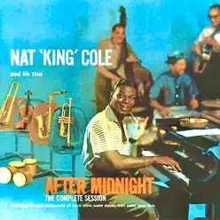 After Midnight (Remastered) - Nat King Cole