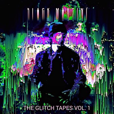 The Glitch Tapes, Vol. 1 (Instrumental)