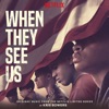 When They See Us (Original Music from the Netflix Limited Series) artwork
